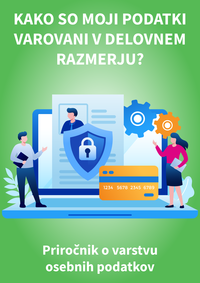 Informacijski pooblaščenec: Kaj mora vsakdo vedeti o varstvu osebnih podatkov?