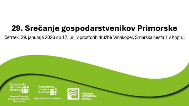 29. Srečanje gospodarstvenikov Primorske- 29.1.2026