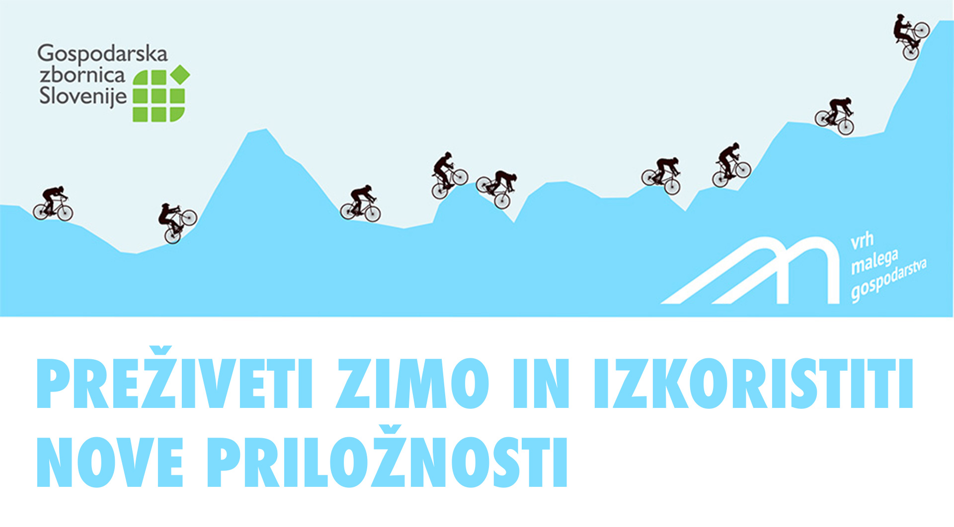 9. Vrh malega gospodarstva: Preživeti zimo in izkoristiti nove priložnosti